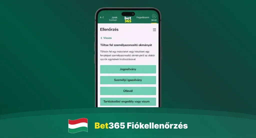 Bet365 fiókellenőrzés mobilon