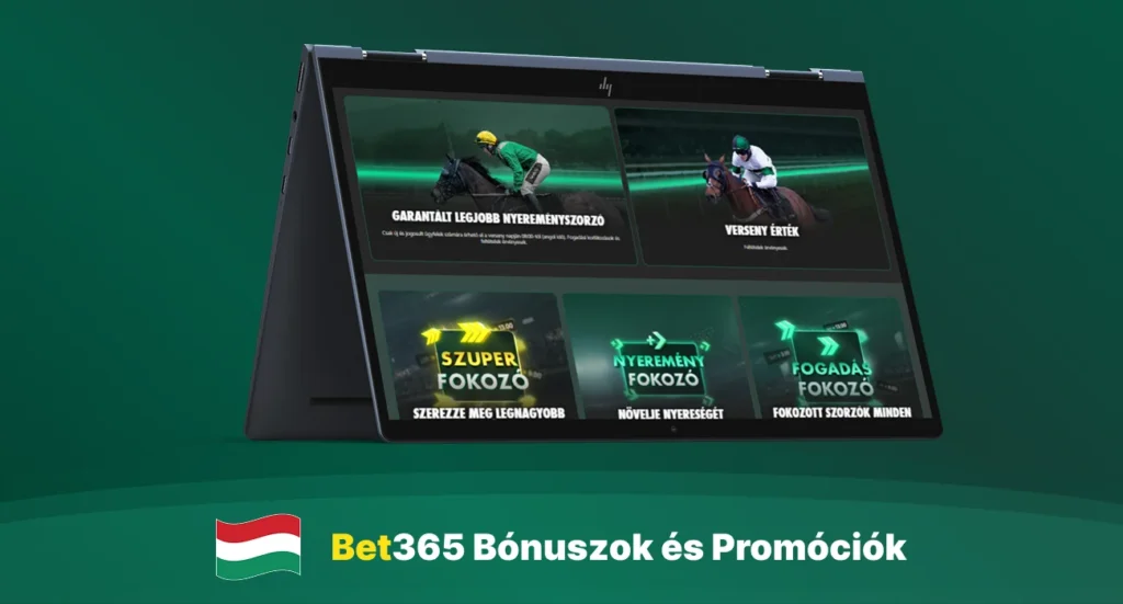 Bet365 bónuszok és promóciók oldala